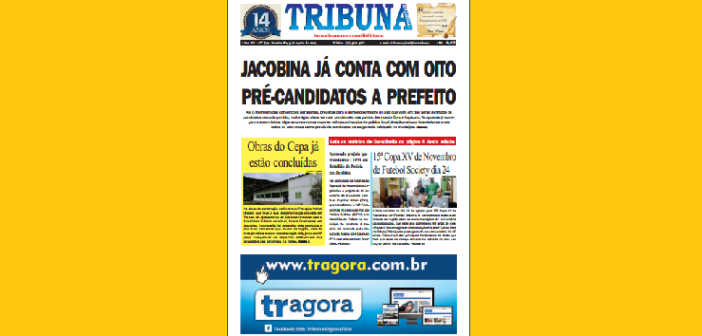 Confira a edição impressa do jornal Tribuna Regional desta semana. Clique e leia
